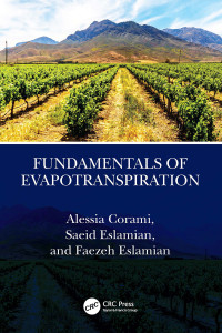 Alessia Corami, Saeid Eslamian, Faezeh Eslamian — Fundamentals of Evapotranspiration