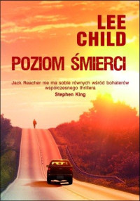 Lee Child — Poziom śmierci (t.1 JR)