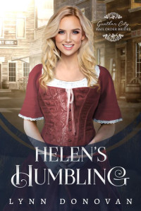 Lynn Donovan — Helen's Humbling (Gunther City Mail Order Brides Series Book 7)