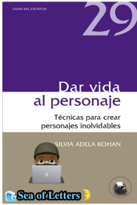 Silvia Adela Kohan — Dar vida al personaje