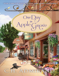 C H Admirand — One Day in Apple Grove