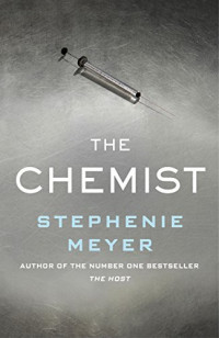 Stephenie Meyer  — The Chemist