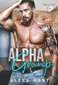Alexa Hart — Alpha Grump