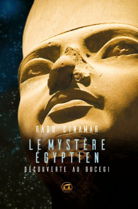 Radu CINAMAR — Le mystère égyptien