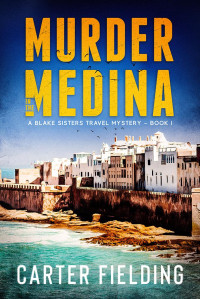 Carter Fielding — Murder in the Medina