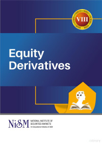 National Institute of Securities Markets — Workbook for NISM-Series-VIII: Equity Derivatives Certification Examination