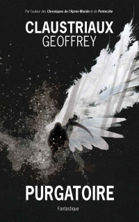 Geoffrey Claustriaux — Purgatoire