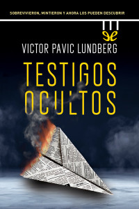 Victor Pavic Lundberg — Testigos ocultos