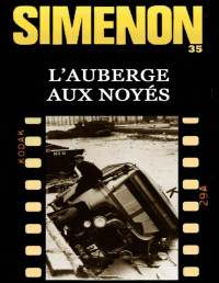 Simenon,Georges — L'Auberge aux noyés