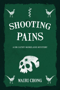 Mairi Chong — Shooting Pains