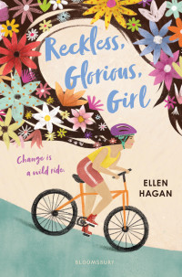 Ellen Hagan — Reckless, Glorious, Girl