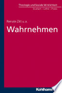 Renate Zitt, Thomas Zippert, Joachim Weber, Thomas Waldeck, Lutz Müller-Alten, Peter Höhmann, Ulrike Höhmann, Frank Dieckbreder — Wahrnehmen