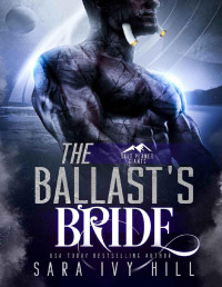 Sara Ivy Hill — The Ballast's Bride (Salt Planet Giants Book 2)