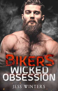 Winters, Jess — Biker's Wicked Obsession