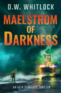 D. W. Whitlock — Maelstrom of Darkness