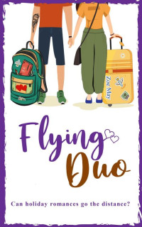 Zoe May — Flying Duo: Can Holiday Romances Go the Distance?