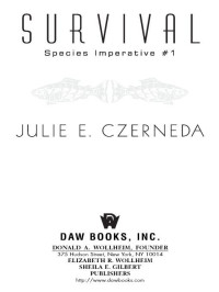 Julie E. Czerneda; — Survival: Species Imperative #1