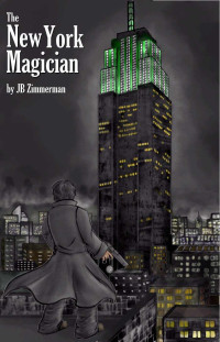 Jacob Zimmerman — The New York Magician