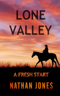 Nathan Jones — Lone Valley