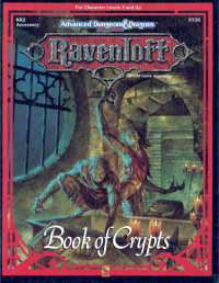 Ravenloft — AD&D 2.0 Ravenloft Level 3 Adventure - Book Of Crypts