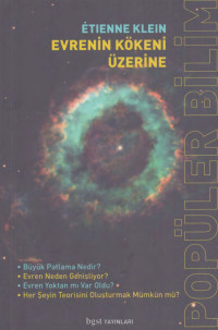 Etienne Klein — Evrenin Kökeni Üzerine