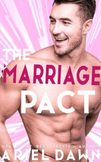 Ariel Dawn — The Marriage Pact