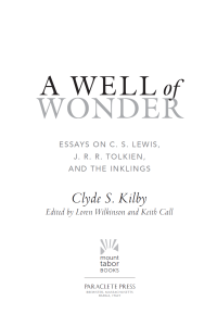 Clyde S. Kilby — A Well of Wonder