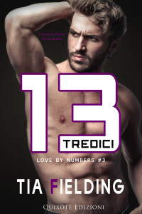 Fielding, Tia — Tredici (Love by number 3) (Italian Edition)
