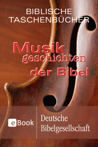 Stephan A. Reinke — Musikgeschichten der Bibel