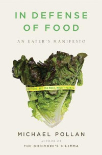 Michael Pollan — In Defense of Food: An Eater's Manifesto [Arabic]
