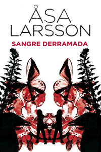 Åsa Larsson — Sangre derramada