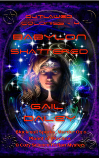 Gail Daley — Babylon Shattered