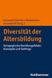 Renate Schramek & Julia Steinfort-Diedenhofen & Cornelia Kricheldorff — Diversität der Altersbildung