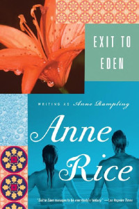 Anne Rice — Exit to Eden