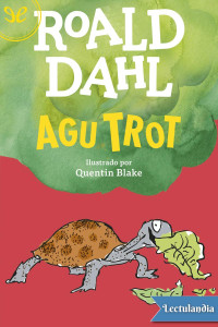 Roald Dahl — Agu Trot