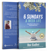 Dev Gadhvi — 6 Sundays a Week Life