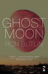 Ron Butlin — Ghost Moon