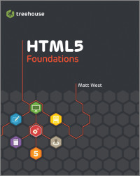 Matt West — HTML5 Foundations