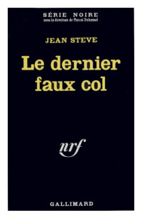 Jean Steve — Le dernier faux col