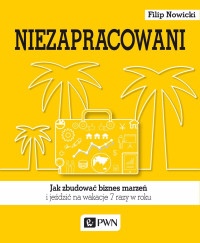 Nowicki Filip; — Niezapracowani