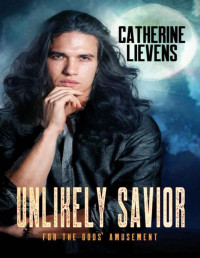 Catherine Lievens — Unlikely Savior