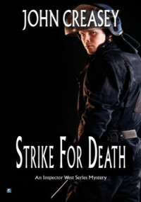 John Creasey — Strike for Death