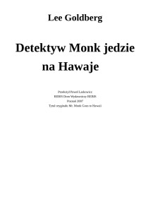 Lee Goldberg — Detektyw Monk jedzie na Hawaje - Lee Goldberg