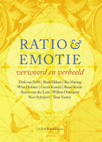 Ommen, Kasper van., Molenaar, Josette., Maris, Corrie van. — Ratio & emotie