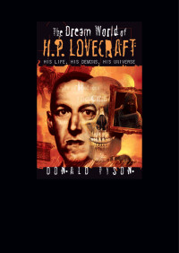 Donald Tyson — The Dream World of H. P. Lovecraft