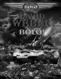 WEBER DAVID — Bolo!