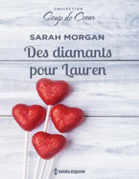 Sarah Morgan — Des diamants pour Lauren