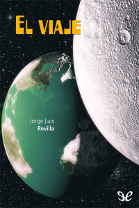 Jorge Luis Revilla — El viaje