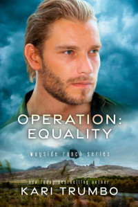 Kari Trumbo — Operation: Equality