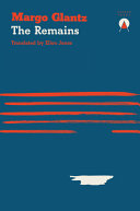 Margo Glantz, Ellen Jones (translation)  — The Remains